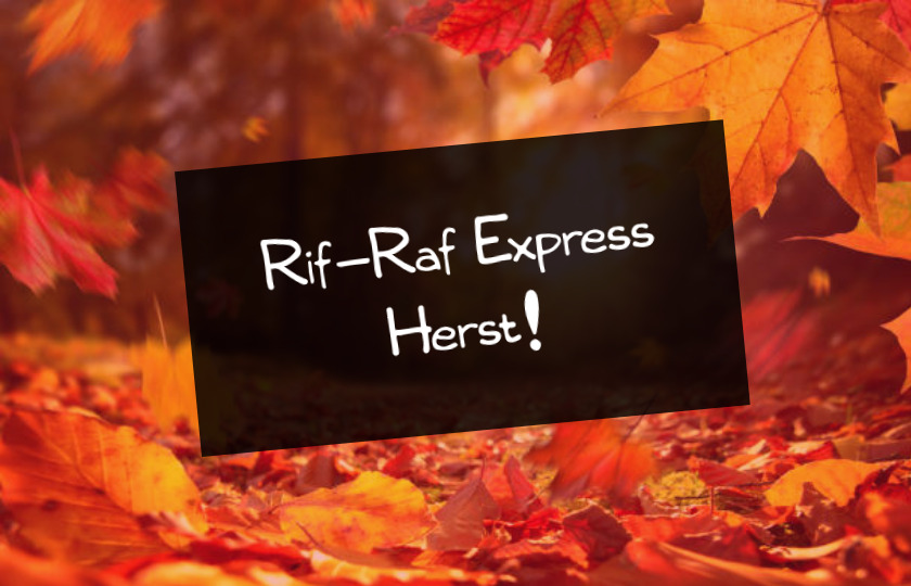 Rif-Raf Express Herfst